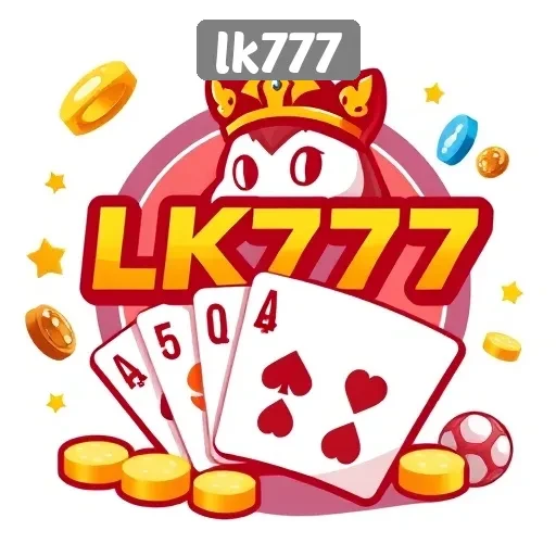 LK777: Platform Game yang Aman dan Terpercaya